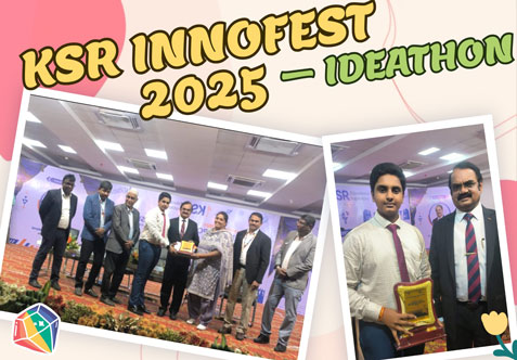 Our student K. M. Jaishnav of Class XII-A participated in the KSR INNOFEST 2025 – IDEATHON organized by K.S.R. Educational Institutions on 25th October 2025 under the category “Best Idea.”
