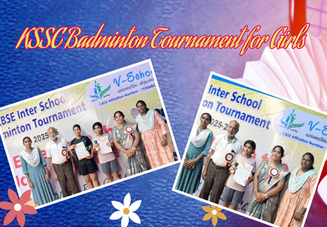 Our school students participated in the KSSC Badminton Tournament for Girls, organised by V-School Valaraigate Vidyalayam, Tiruchengode, on 1st November 2025 and brought laurels to our school with their commendable achievements.