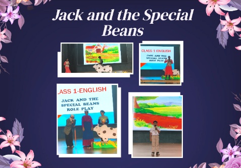 An English activity based on Unit–12, “Jack and the Special Beans,” featured an engaging skit by Class I teachers.