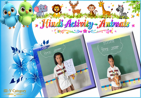 The Hindi activity on “Animals” for Class 4E was conducted on 7.8.2026. Students participated actively, spoke about different types of animals, and displayed pictures and toys. The activity improved their communication skills, creativity, and subject knowledge.