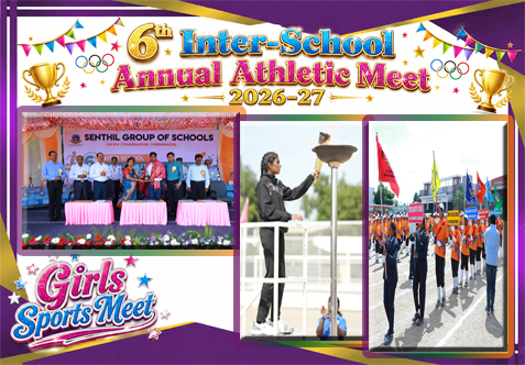 The 6th Inter-School Annual Athletic Meet 2026–27 is a vibrant sporting event bringing together young athletes from across the Senthil Group of Schools. The Girls’ Sports Meet celebrates athletic talent, teamwork, discipline and sportsmanship, while providing students with an opportunity to showcase their skills and competitive spirit. The event held on 14th August 2026 at the school playground, Adhiyamankottai campus, as part of the Independence Day celebrations.